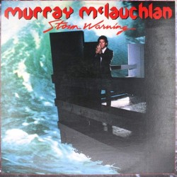 Пластинка Murray McLauchlan Storm Warning